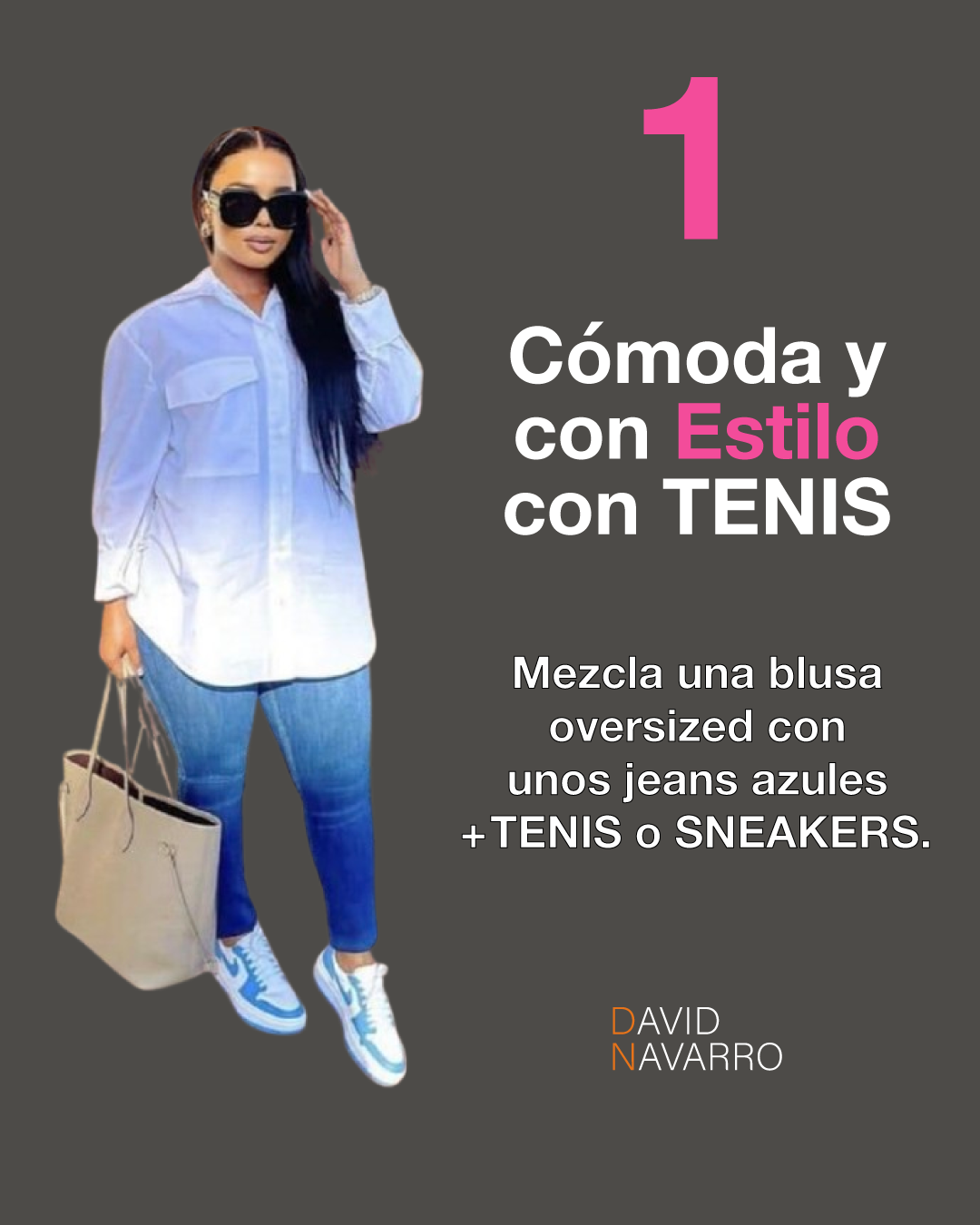 Como vestir comoda y con estilo usando TENIS o SNEAKERS